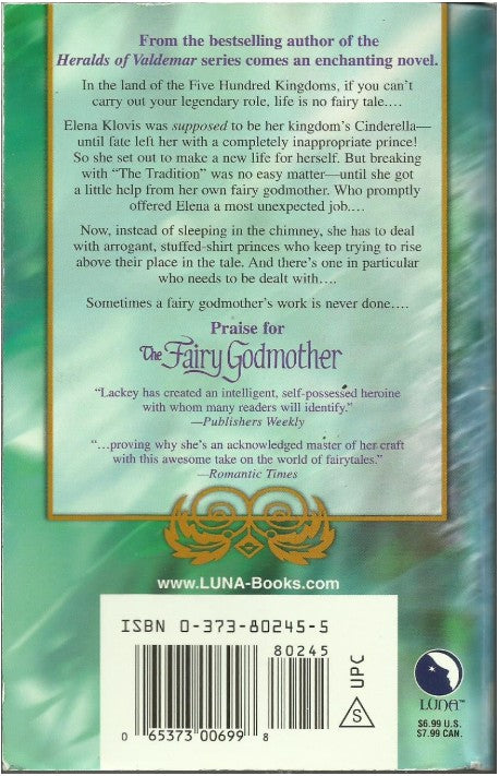 The Fairy Godmother: Tales of the Five Hundred Kingdoms, Book 1 by Mercedes Lackey - USED - Like New