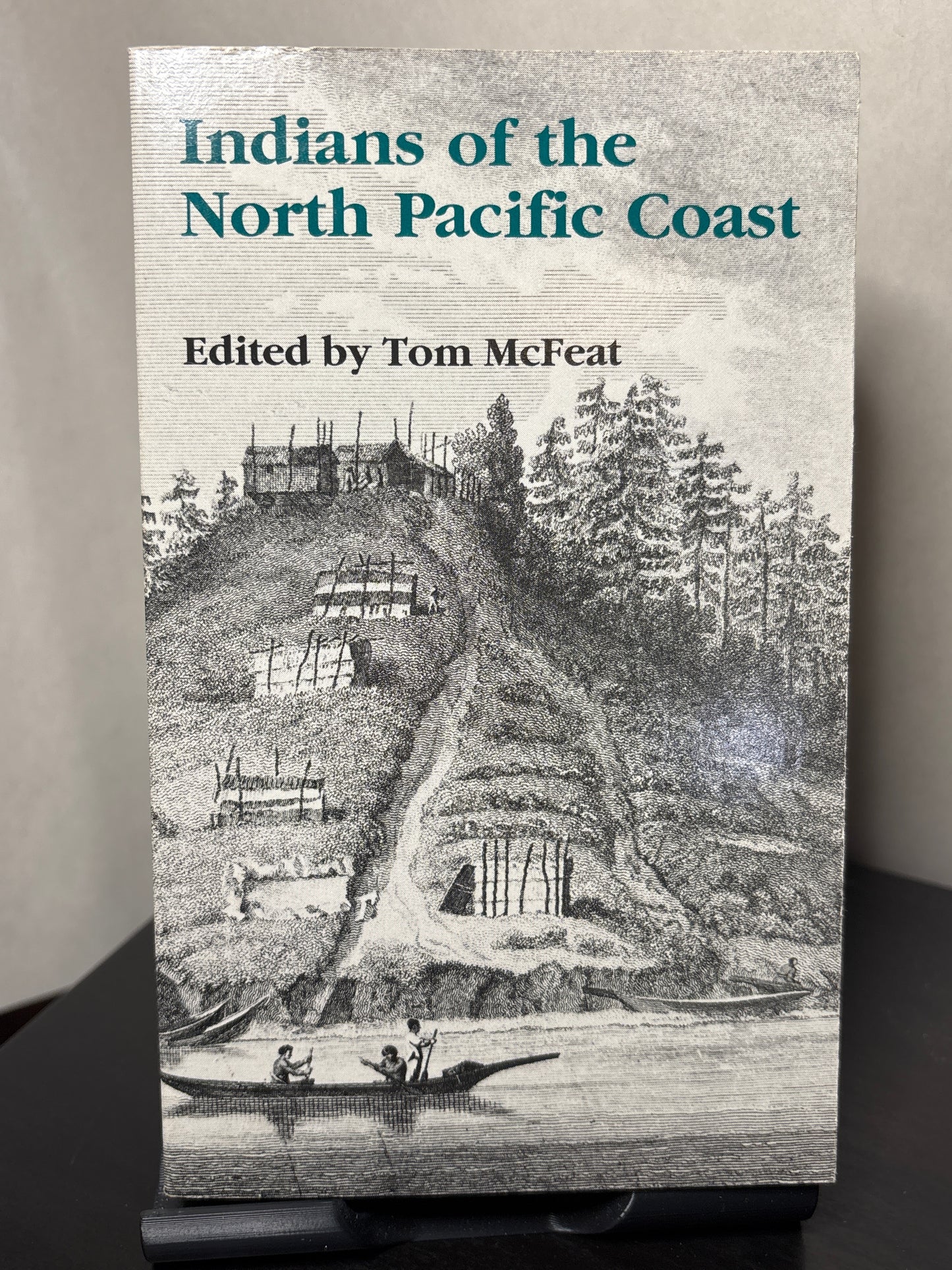 Indians of the North Pacific Coast edited by Tom McFeat | Native American