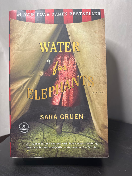 Water for Elephants by Sara Gruen