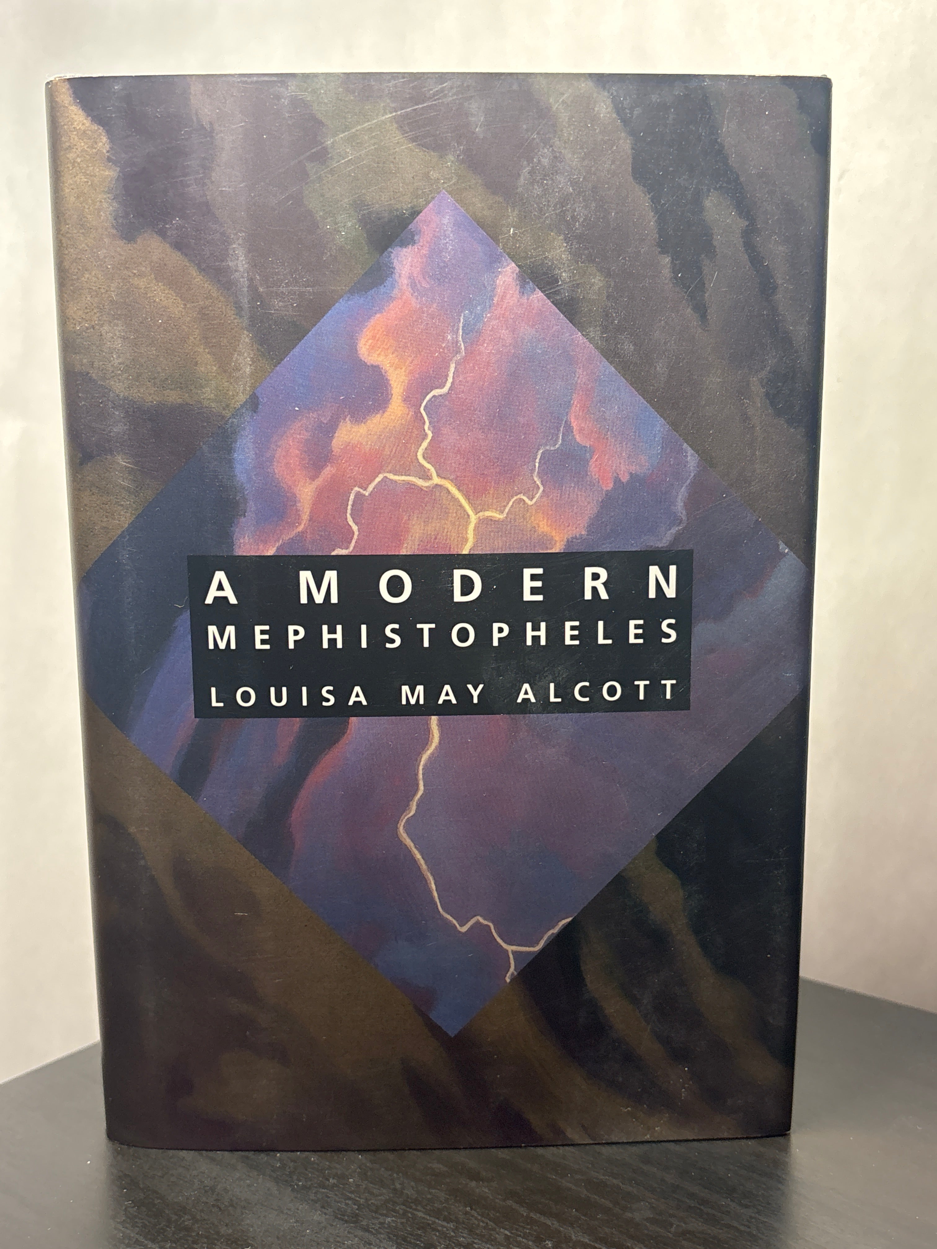 A Modern Mephistopheles: A Novel by Louisa May Alcott