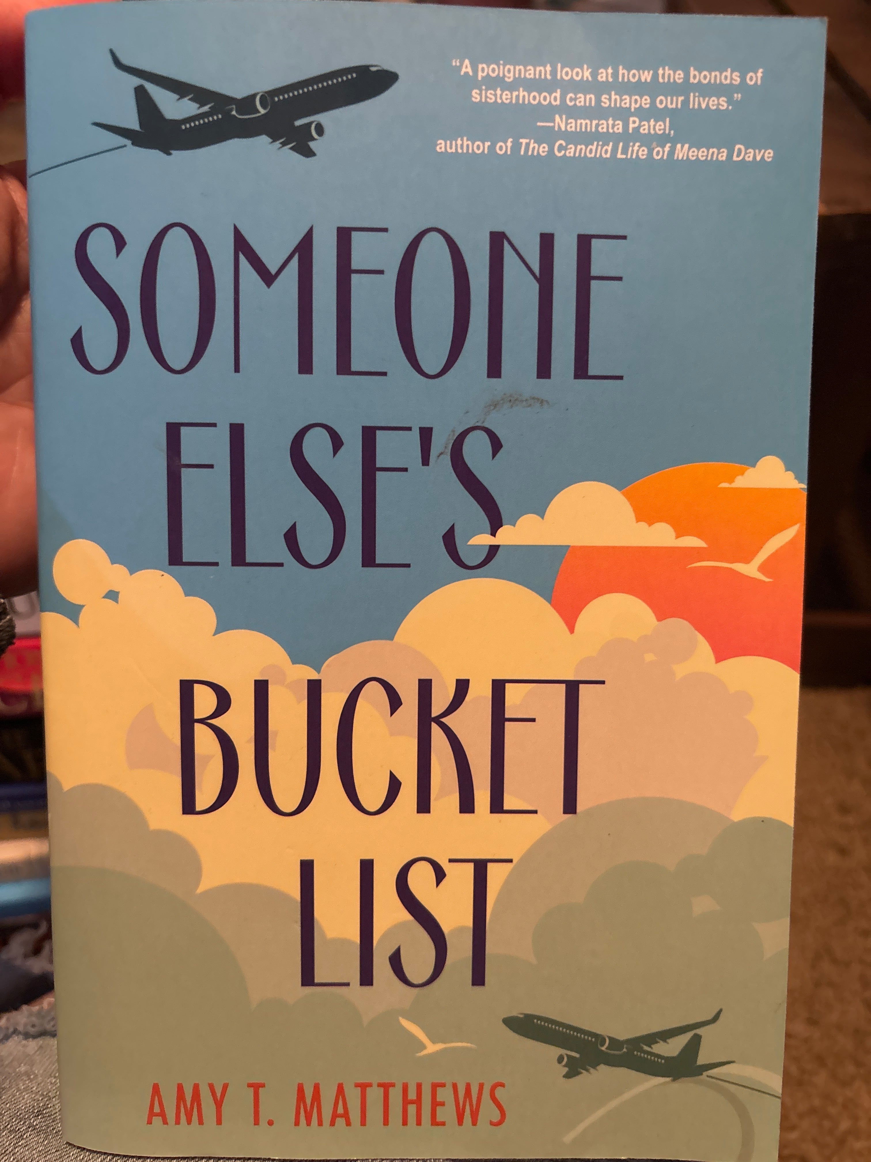 Someone Else's Bucket List by Amy T. Matthews