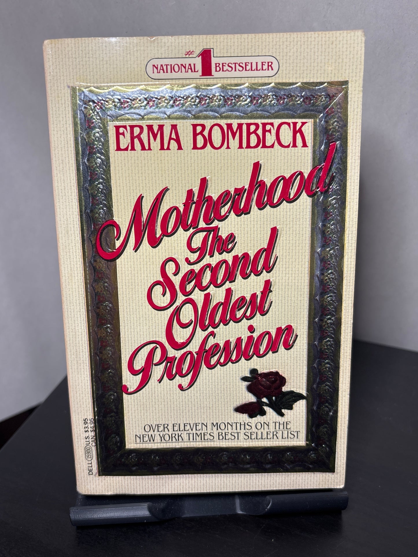 Motherhood The Second Oldest Profession by Erma Bombeck | Parenting