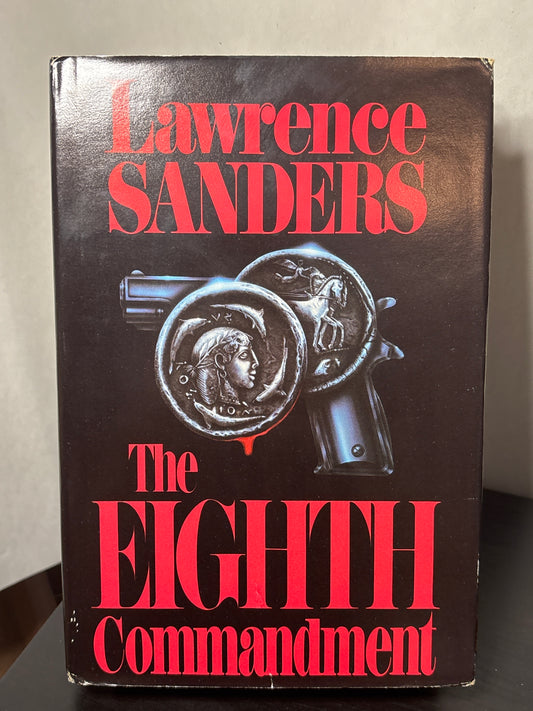 The Eighth Commandment by Lawrence Sanders (The Commandment #3) | Classic Mystery