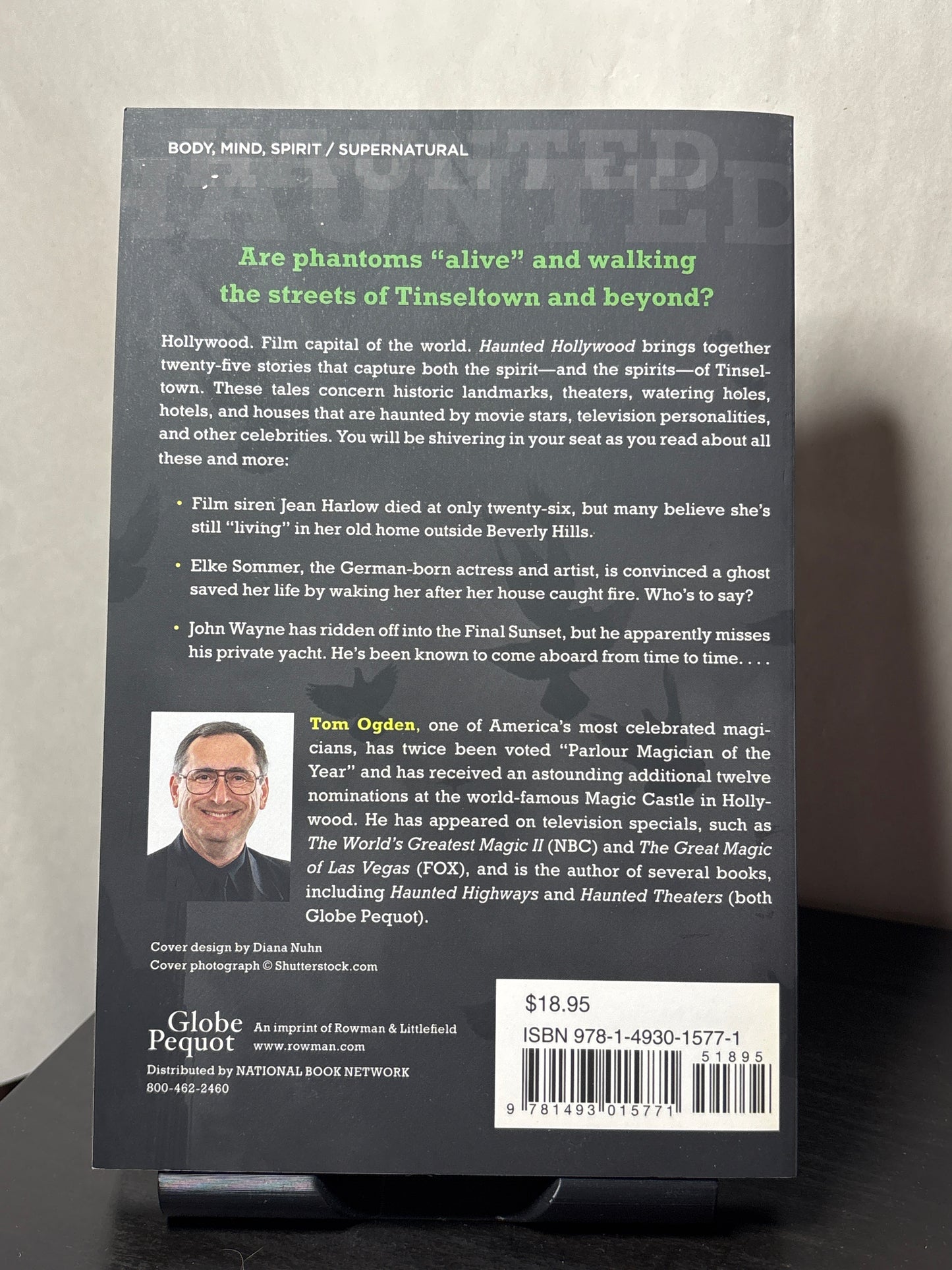 Haunted Hollywood: Tinseltown Terrors, Filmdom Phantoms, and Movieland Mayhem by Tom Ogden