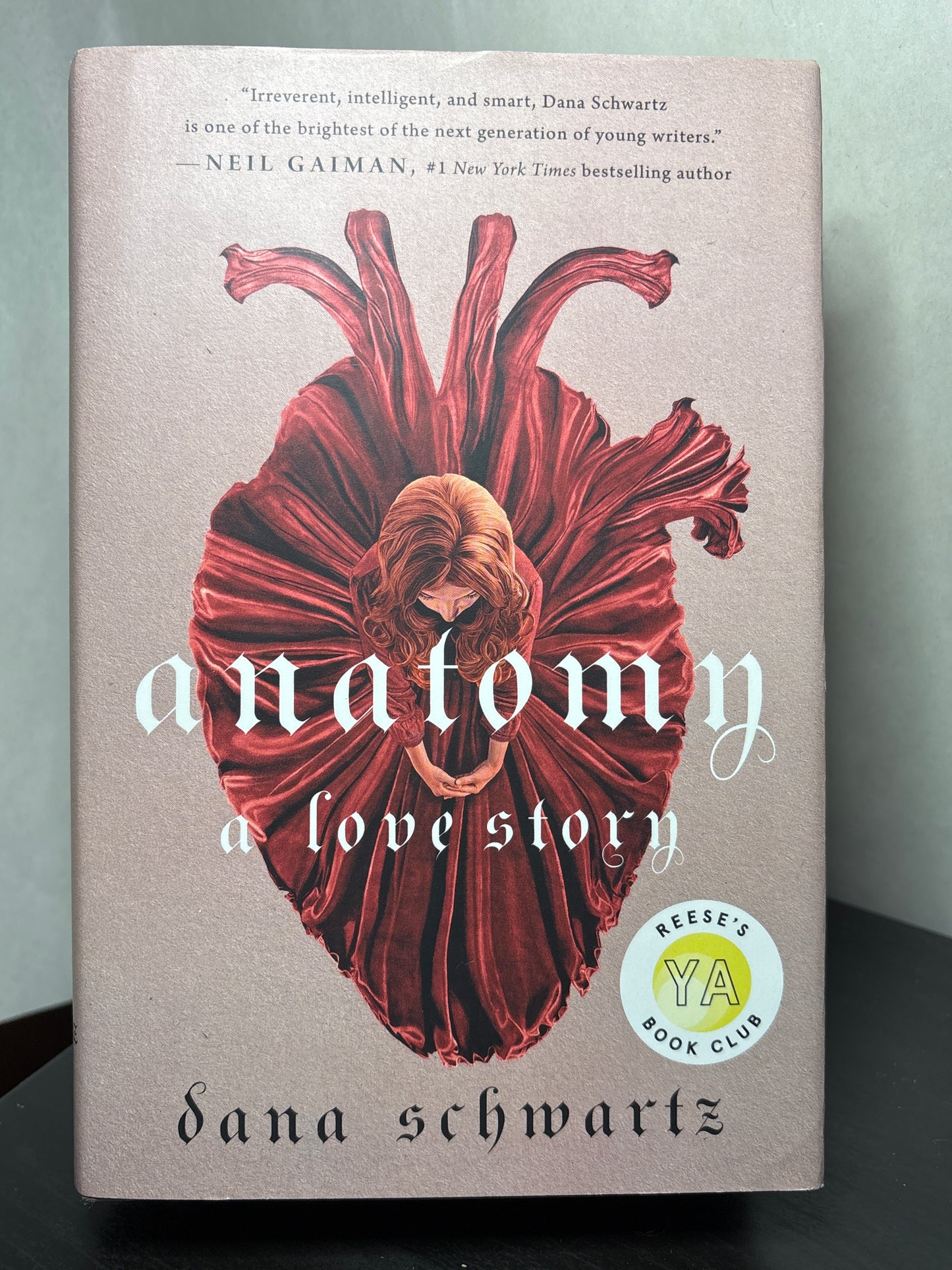 Anatomy: A Love Story by Dana Schwartz (The Anatomy Duology #1) | YA Romance