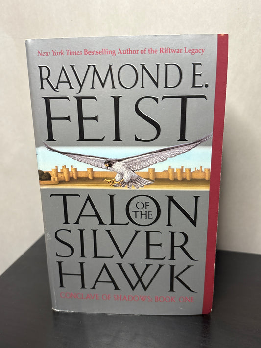 Talon of the Silver Hawk by Raymond E. Feist (Conclave of Shadows #1) | Classic Fantasy