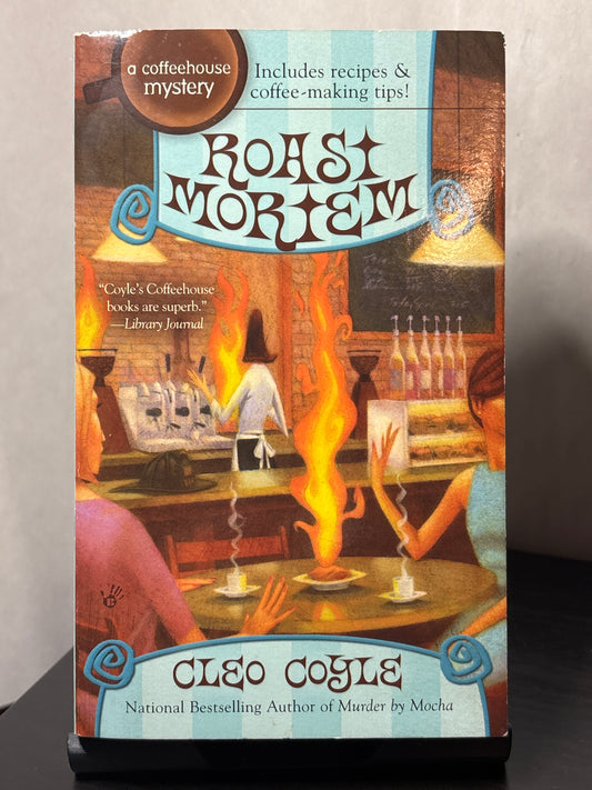Roast Mortem by Cleo Coyle (Coffeehouse Mystery #9) | Cozy Mystery