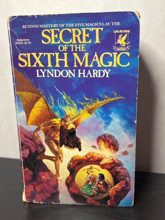 Secret of the Sixth Magic by Lyndon Hardy (Magic by the Numbers #2) | Vintage Fantasy
