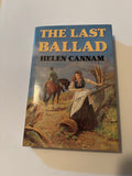 The Last Ballad by Helen Cannam