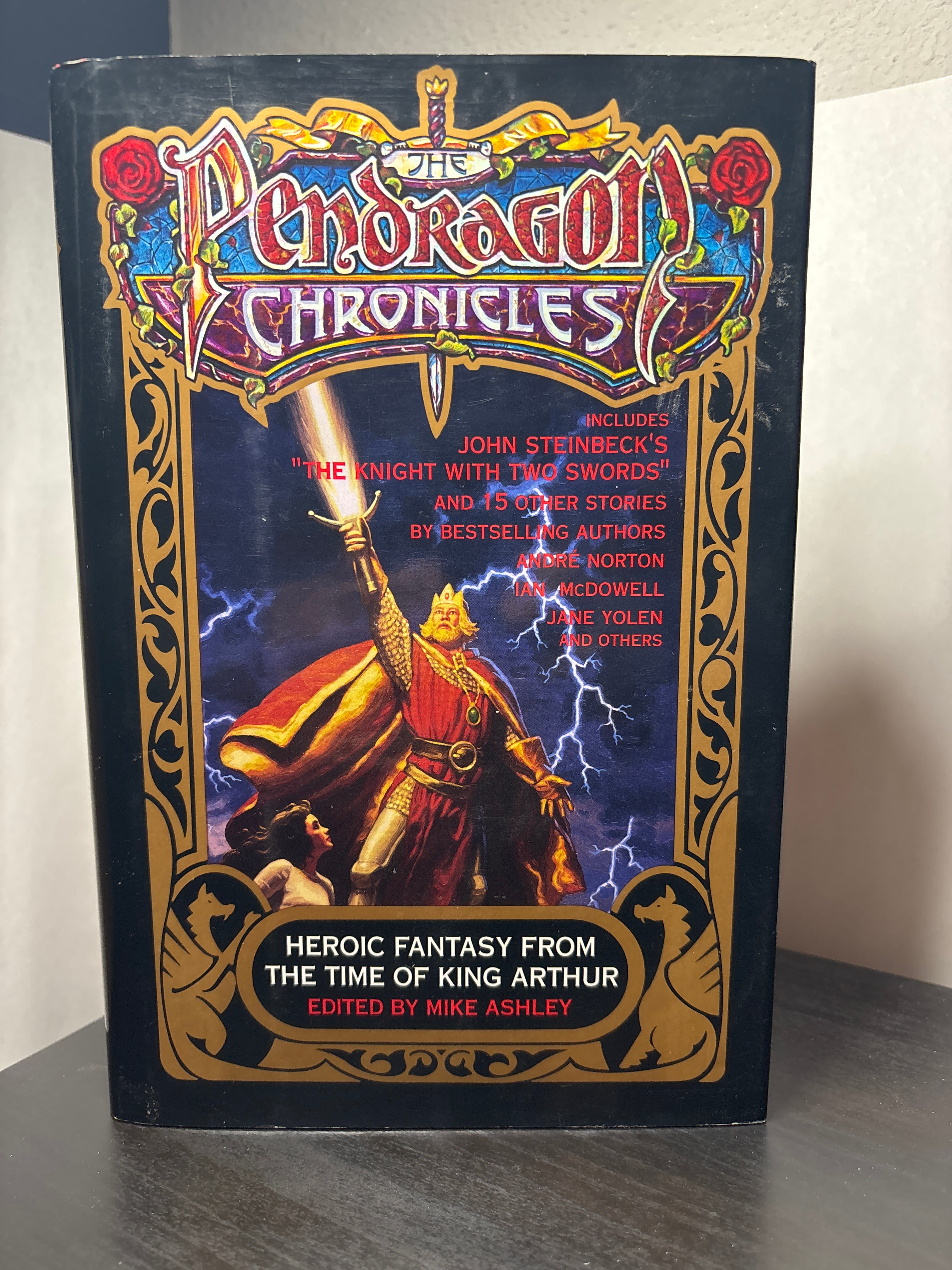 The Pendragon Chronicles edited by Mike Ashley