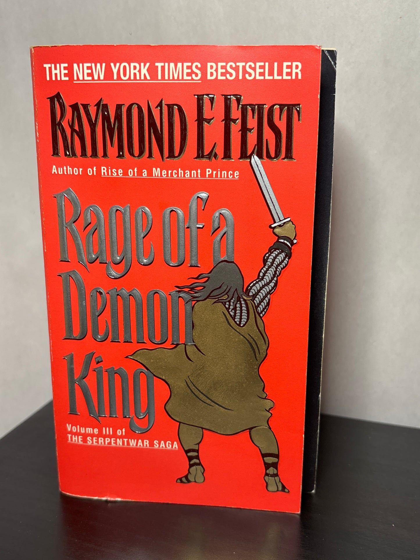 Rage of a Demon King by Raymond E. Feist (The Serpentwar Saga #3) |  Classic Epic Fantasy
