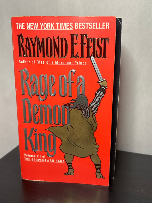 Rage of a Demon King by Raymond E. Feist (The Serpentwar Saga #3) |  Classic Epic Fantasy