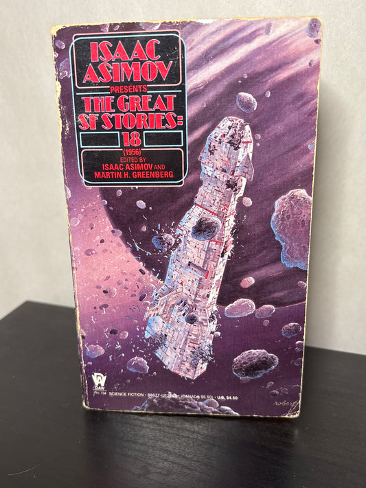 Isaac Asimov Presents the Great SF Stories 19: 1956 edited by Isaac Asimov and Martin H. Greenberg | Vintage Science Fictionn
