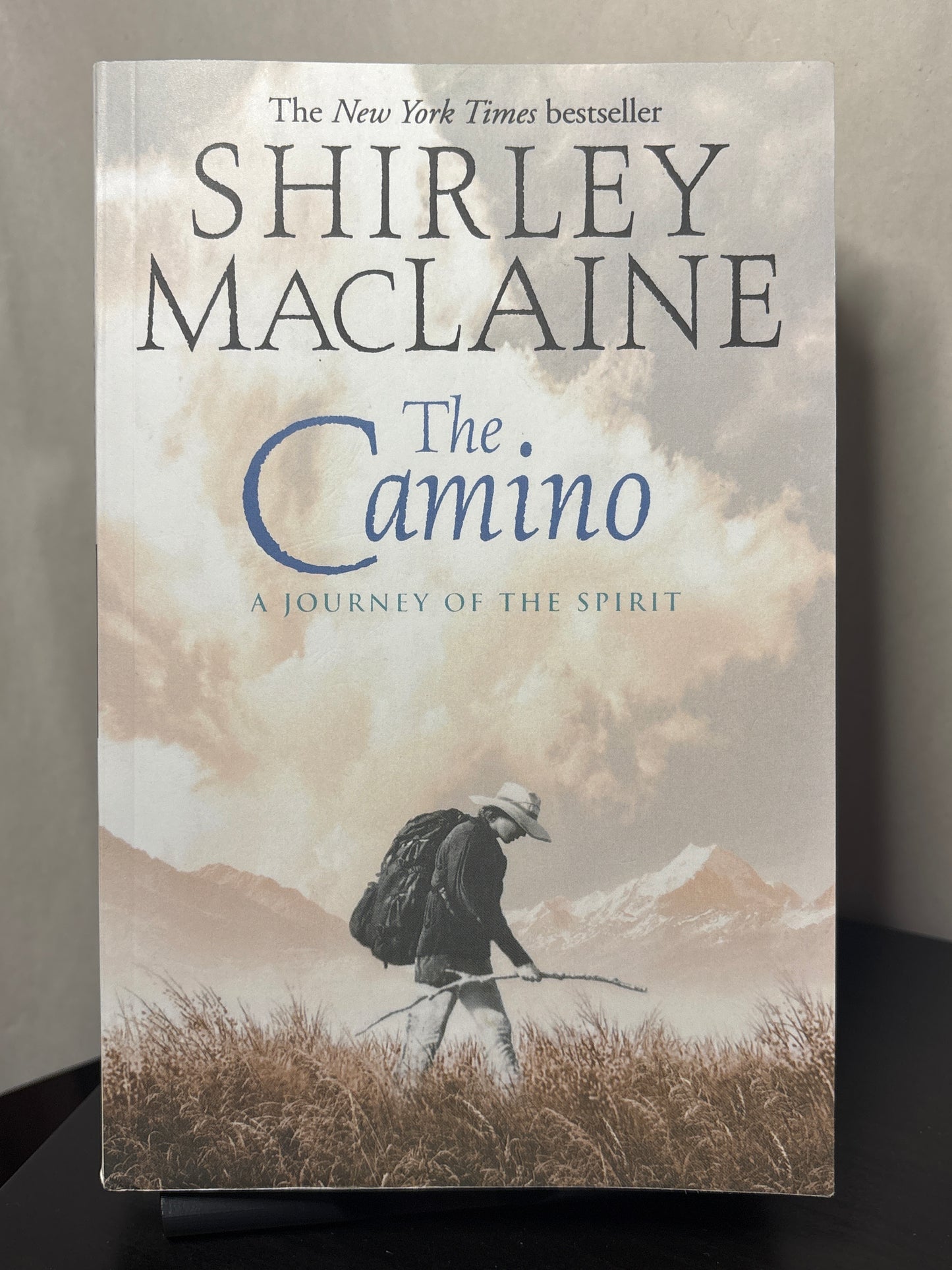 The Camino: A Journey of the Spirit by Shirley MacLaine |  A 500 mile Spiritual Journey & Pilgrimige of Courage