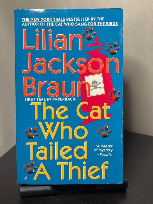 The Cat Who Tailed a Thief by Lilian Jackson Braun (The Cat Who... #19) | Cozy Cat Mystery
