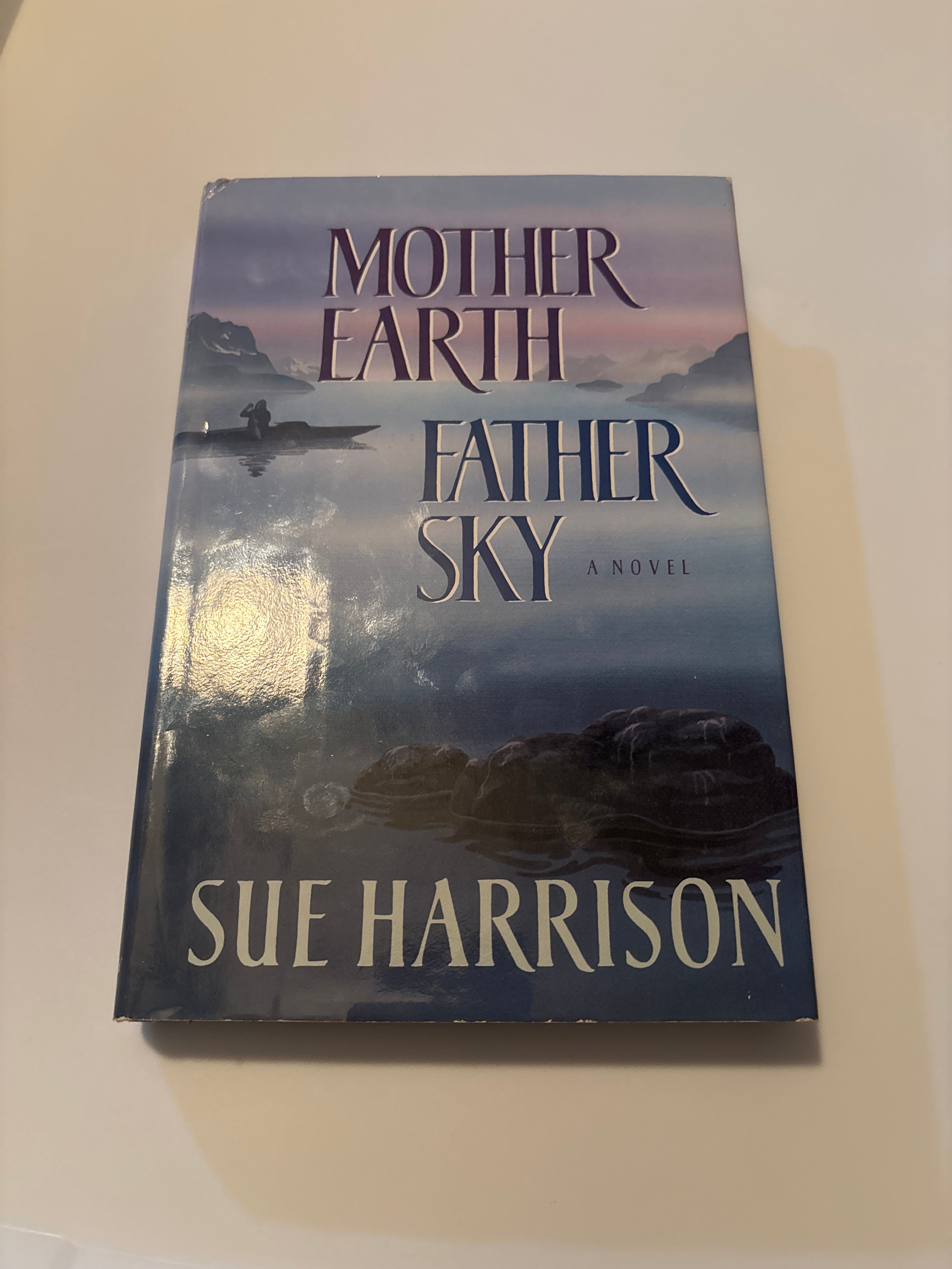 Mother Earth Father Sky by Sue Harrison