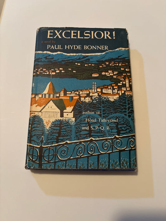 Excelsior by Paul Hyde Bonner
