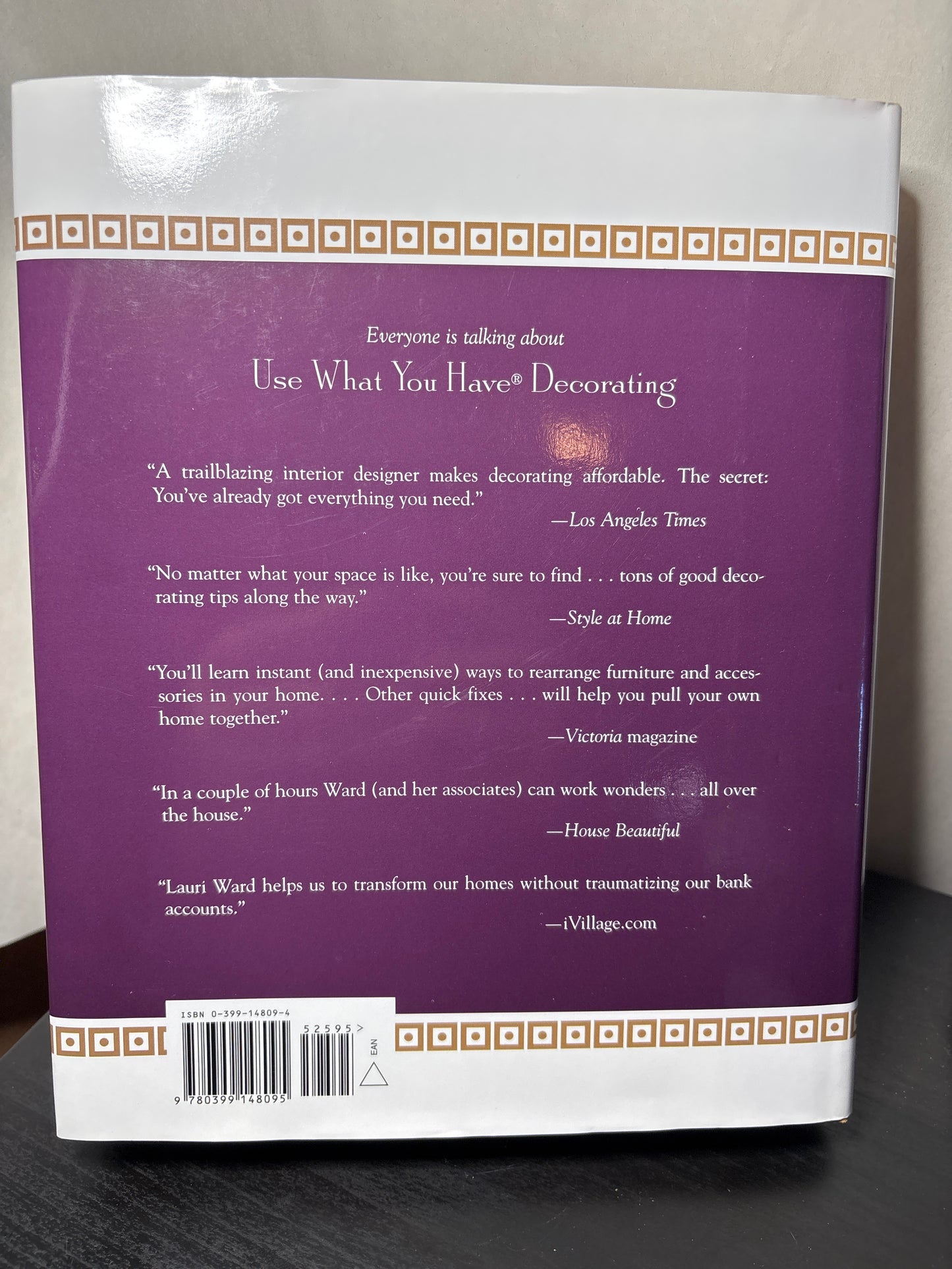 Trade Secrets from Use What You Have Decorating by Lauri Ward | Lifestyle