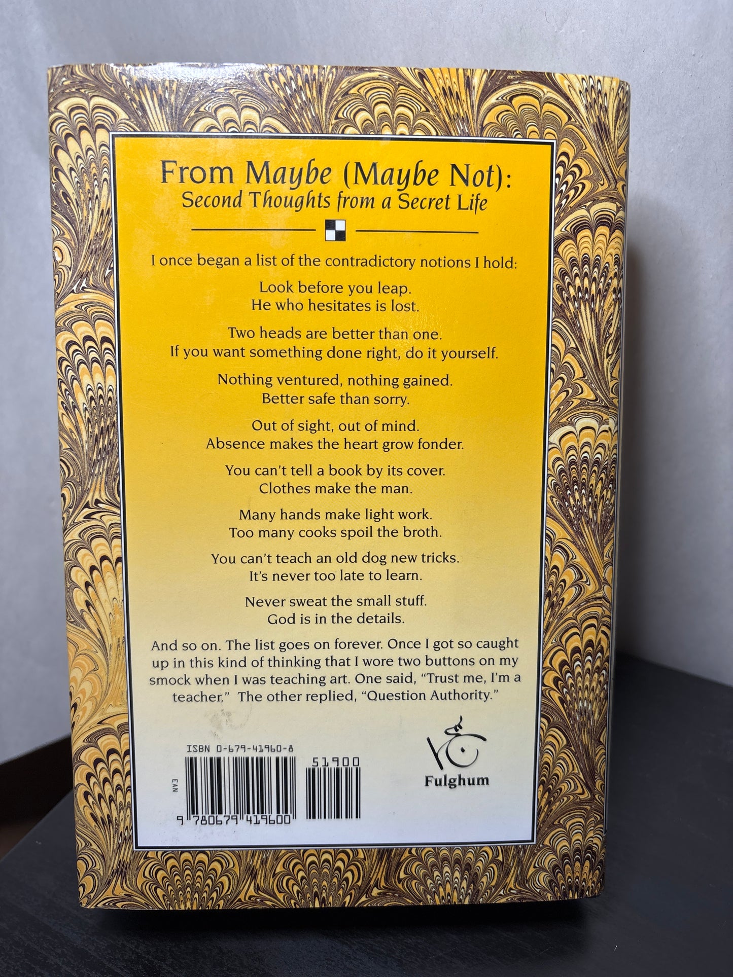 Maybe (Maybe Not): Second Thoughts from a Secret Life by Robert Fulghum | Self-Help
