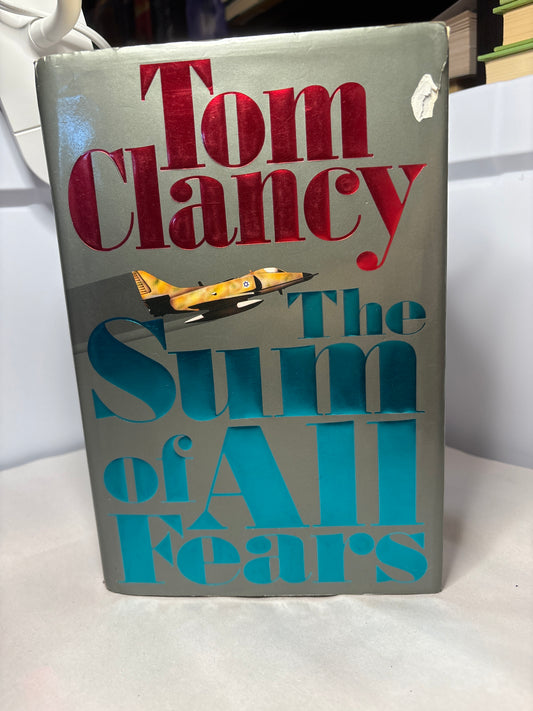 The Sum of All Fears by Tom Clancy (Jack Ryan #6)