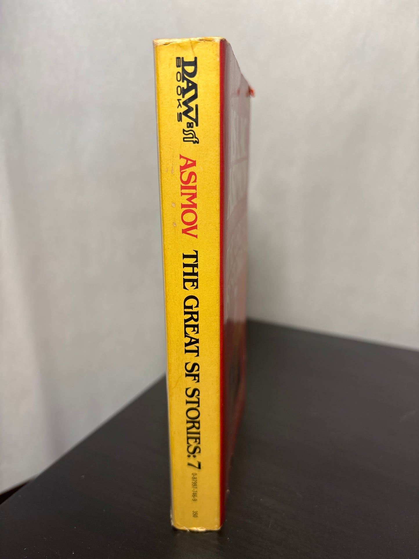Isaac Asimov Presents the Great SF Stories 7 (1982) edited by Isaac Asimov and Martin H. Greenberg | Vintage Science Fiction Anthology