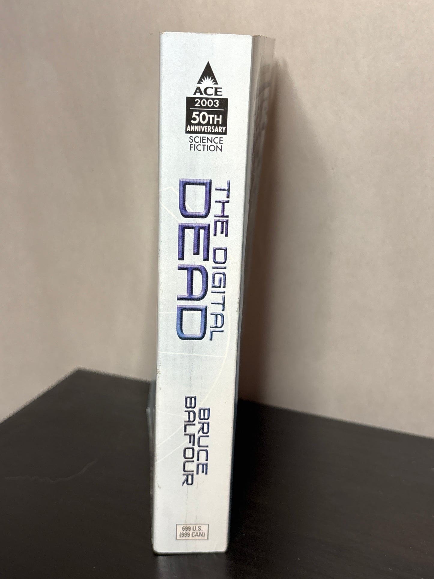 The Digital Dead by Bruce Balfour (The Forge of Mars #2) | Classic Science Fiction