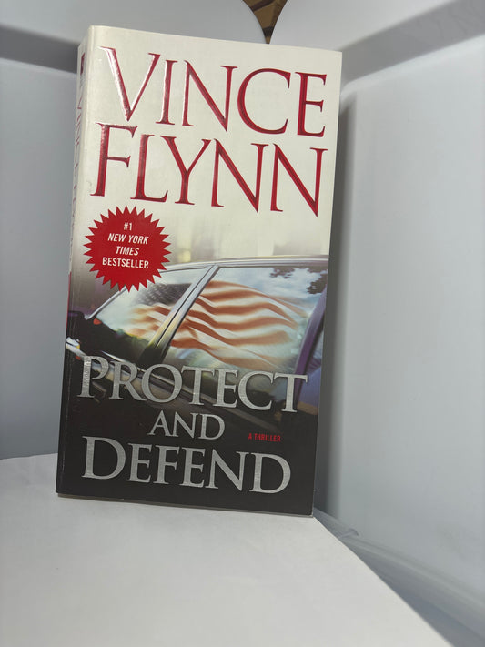 Protect and Defend by Vince Flynn (Mitch Rapp #10)