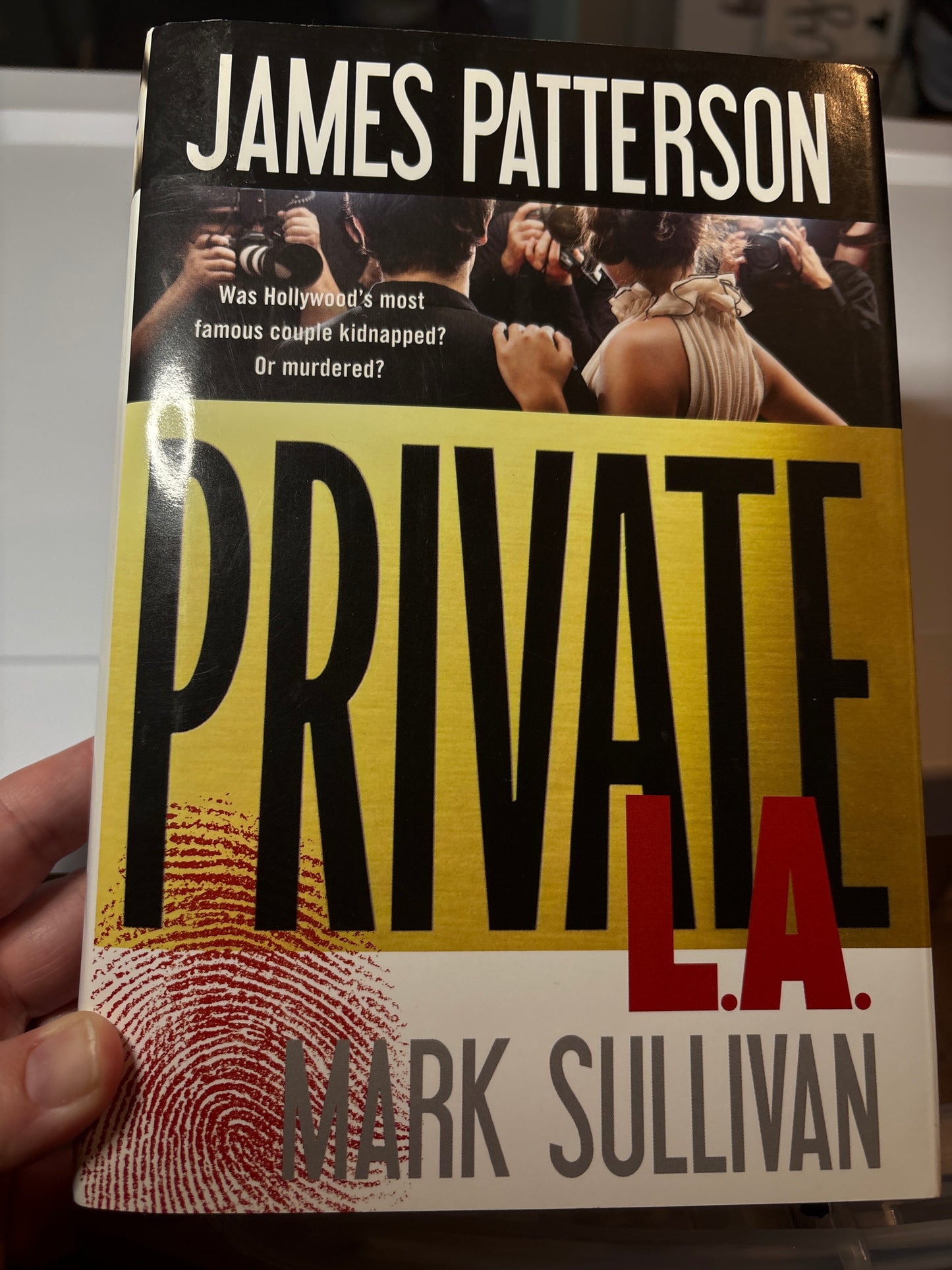 Private L.A. by James Patterson; Mark Sullivan (Private #7)