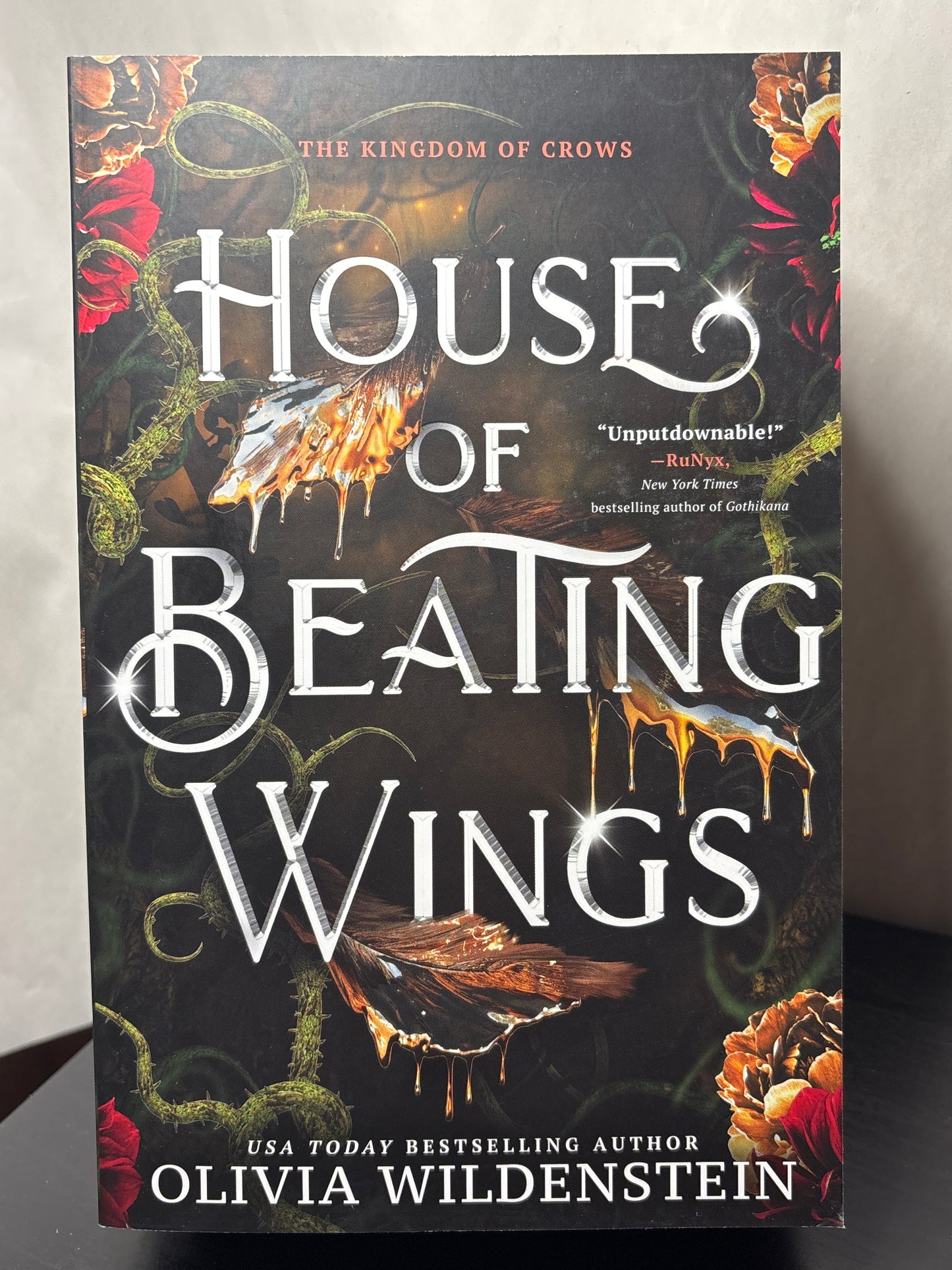 House of Beating Wings by Olivia Wildenstein (The Kingdom of Crows #1)