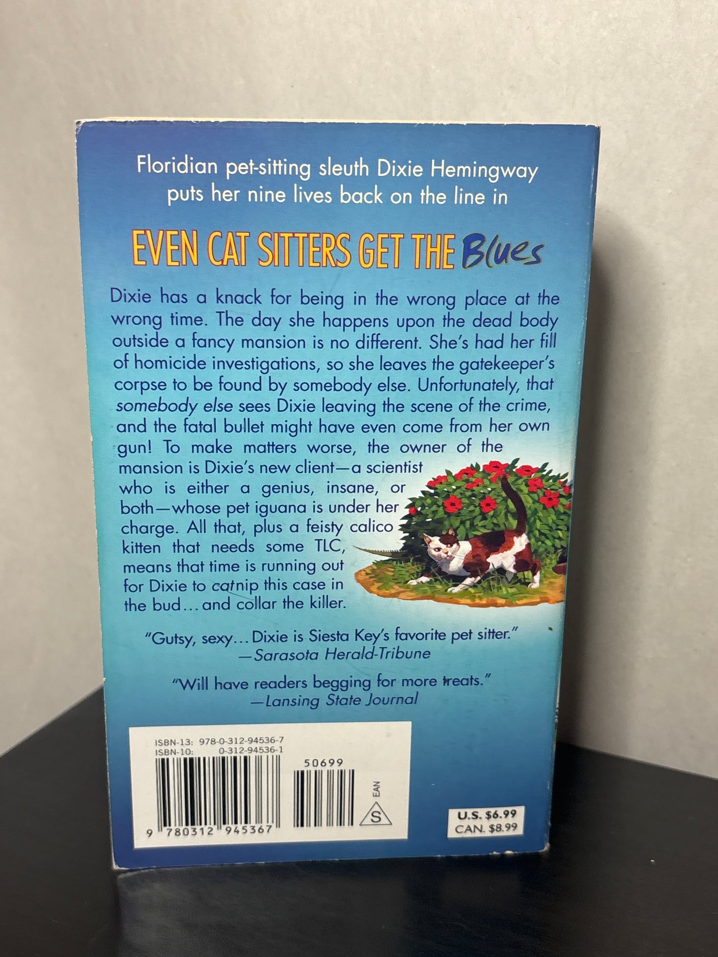 Even Cat Sitters Get the Blues by Blaize Clement (A Dixie Hemingway Mystery #3)