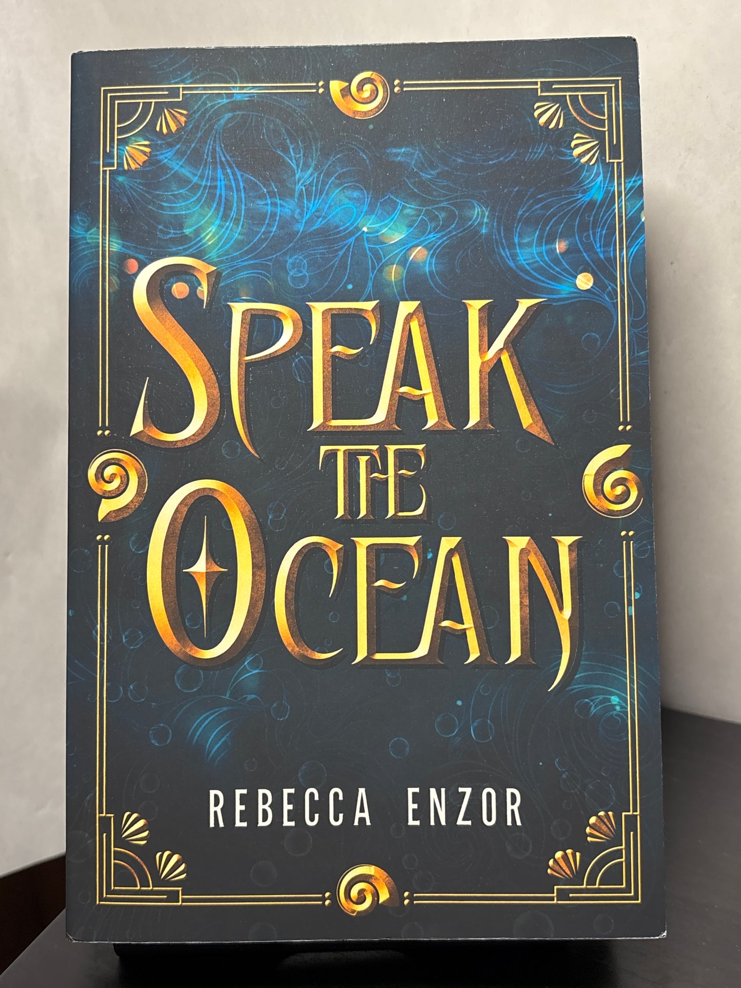 Speak The Ocean by Rebecca Enzor | Mermaid Fantasy, Autographed Copy
