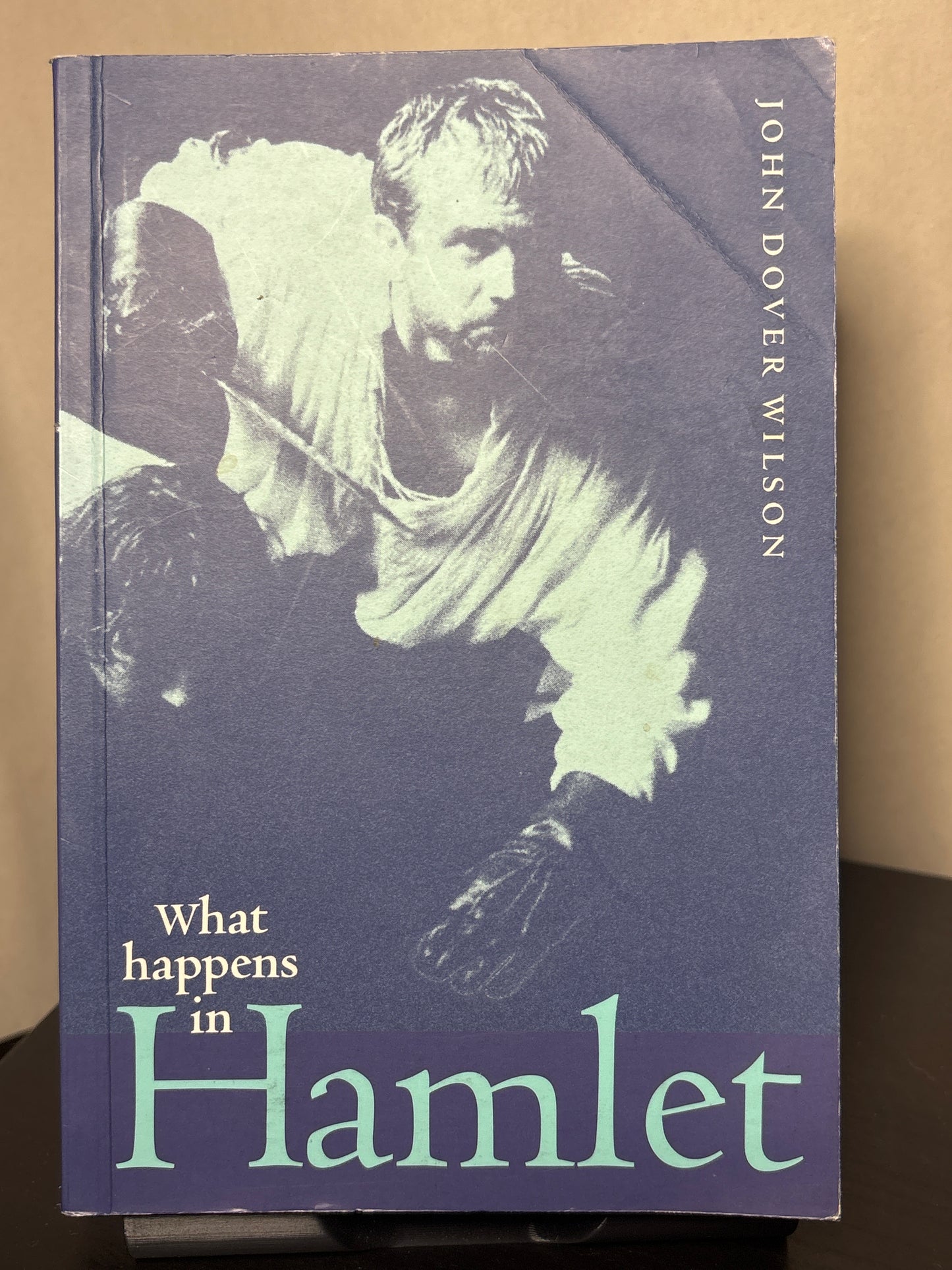 What Happens in Hamlet by J. Dover Wilson | Shakespeare Criticism