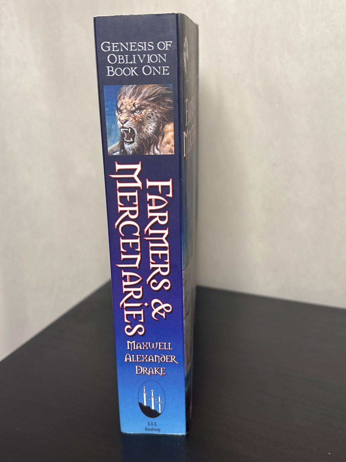 Farmers & Mercenaries **Autographed** by Maxwell Alexander Drake (Genesis of Oblivion #1) | Classic Fantasy