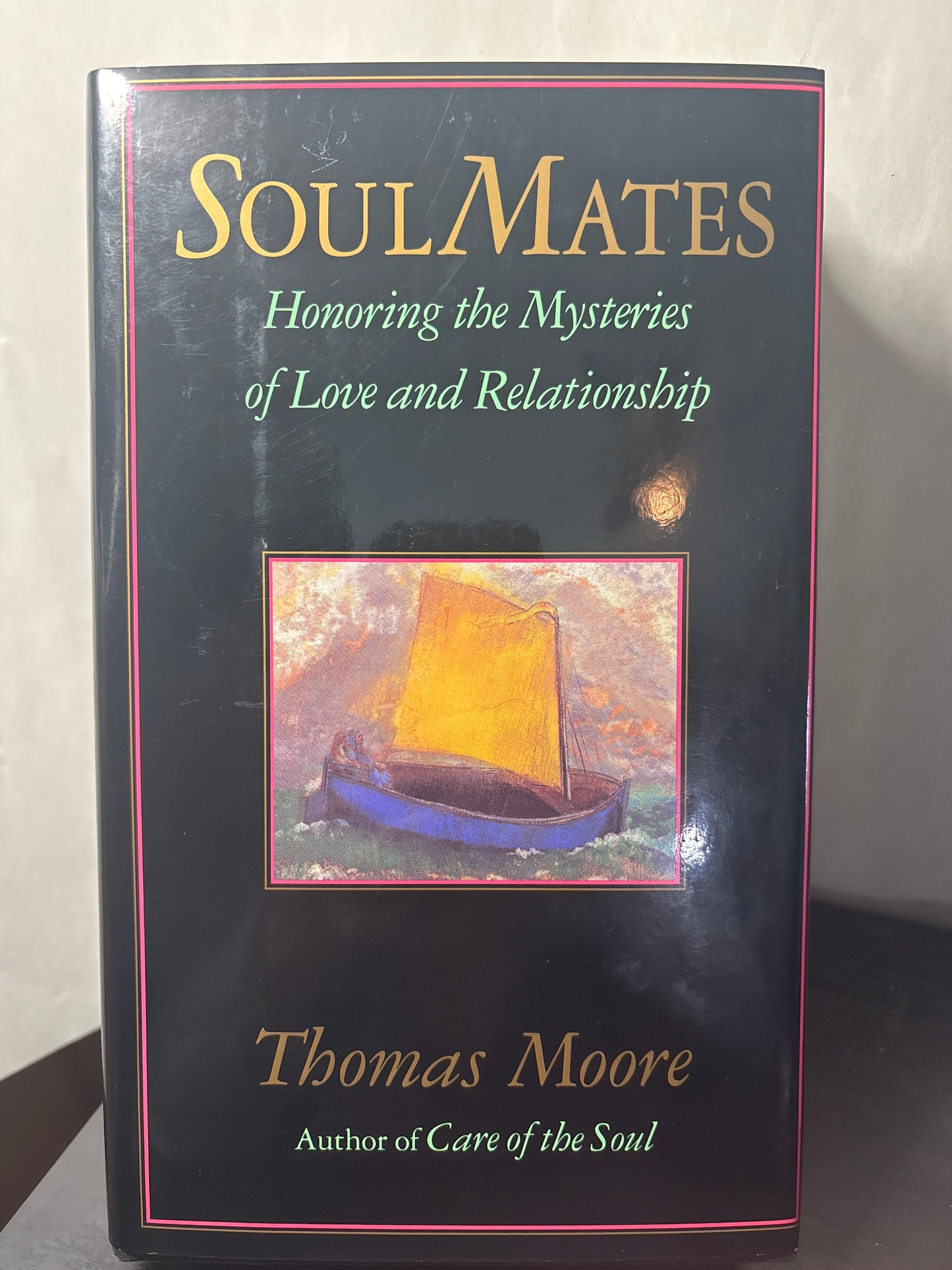 Soul Mates: Honoring the Mysteries of Love and Relationships by Thomas Moore | Relationship