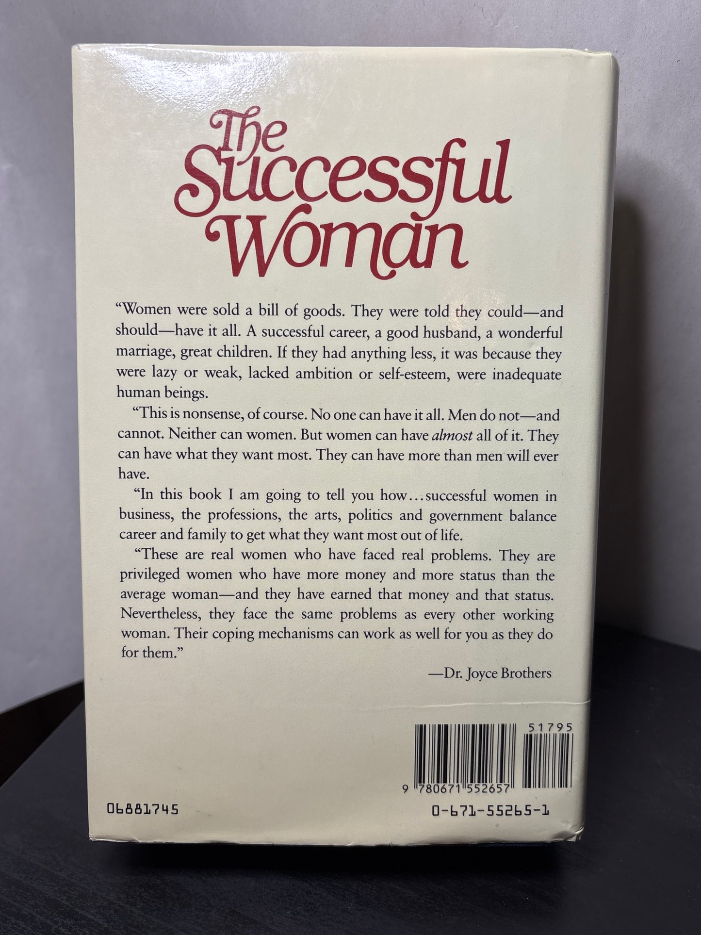 The Successful Woman: How You Can Have a Career, a Husband and a Family -- and Not Feel Guilty About it by Joyce Brothers | Self-help Non-fiction