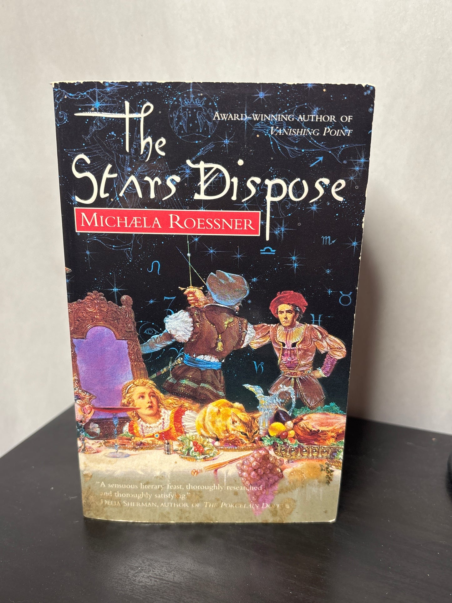 The Stars Dispose by Michaela Roessner | Historical Fantasy