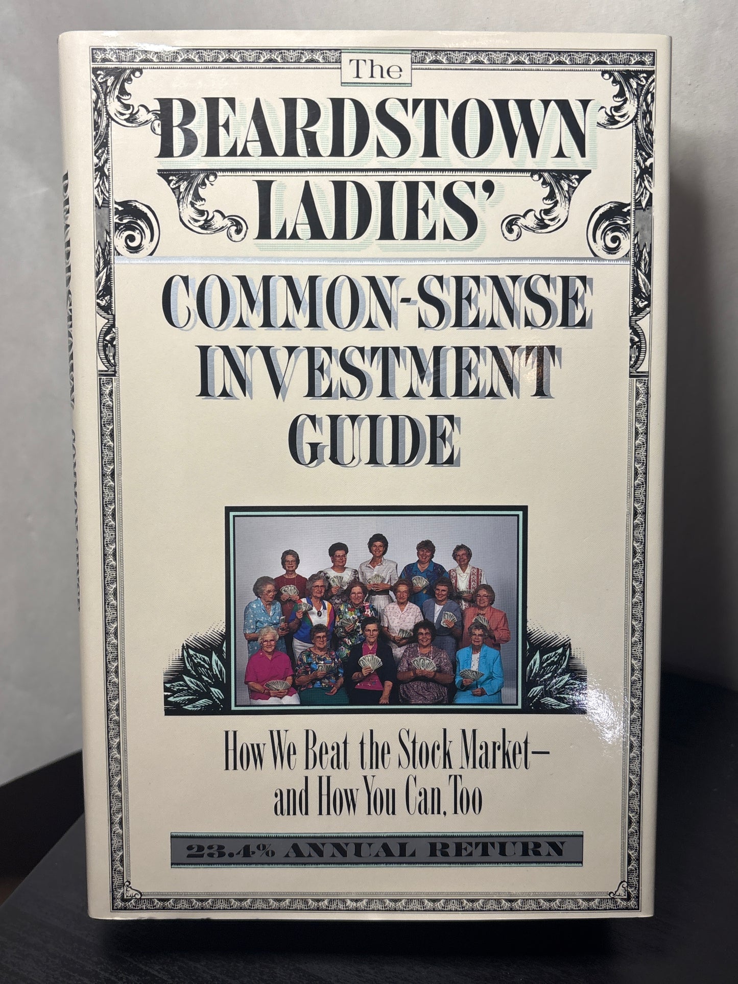 The Beardstown Ladies' Common-Sense Investment Guide by The Beardstown Ladies' Investment Club