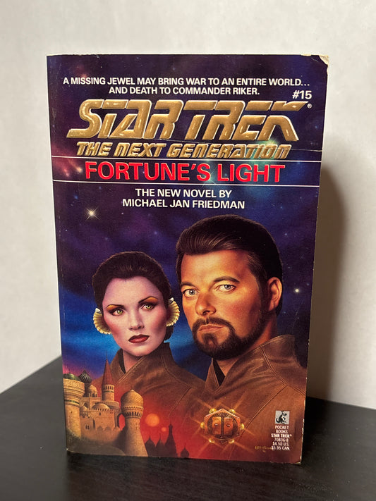 Fortune's Light by Michael Jan Friedman (Star Trek: The Next Generation #15) | Classic Sci-Fi