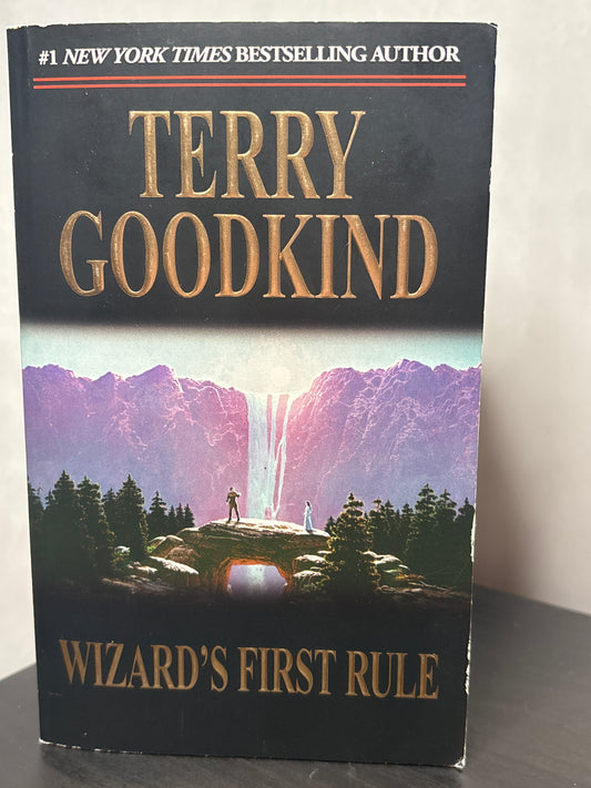 Wizard's First Rule by Terry Goodkin (Sword of Truth #1)