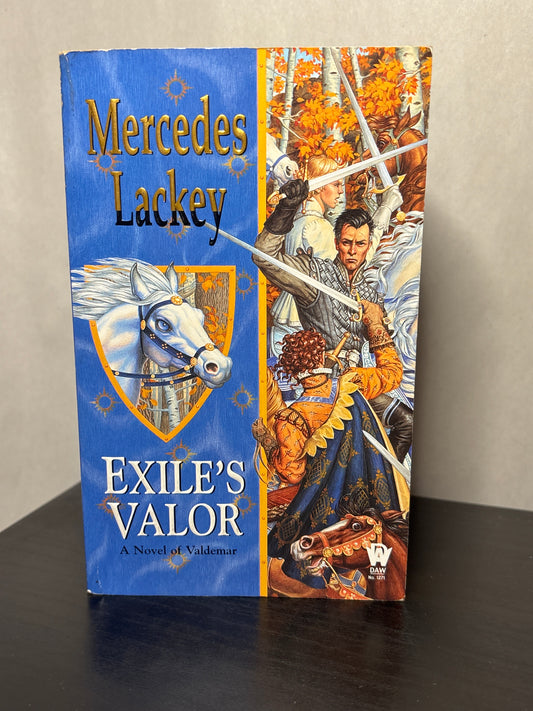 Exile's Valor by Mercedes Lackey (Alberich's Tale #2) | Classic High Fantasy