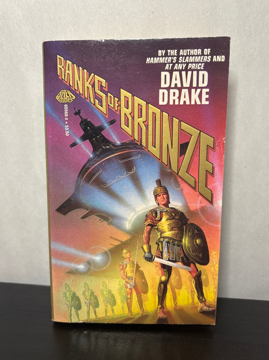 Ranks of Bronze by David Drake (Earth Legions #1) | Vintage Science Fiction
