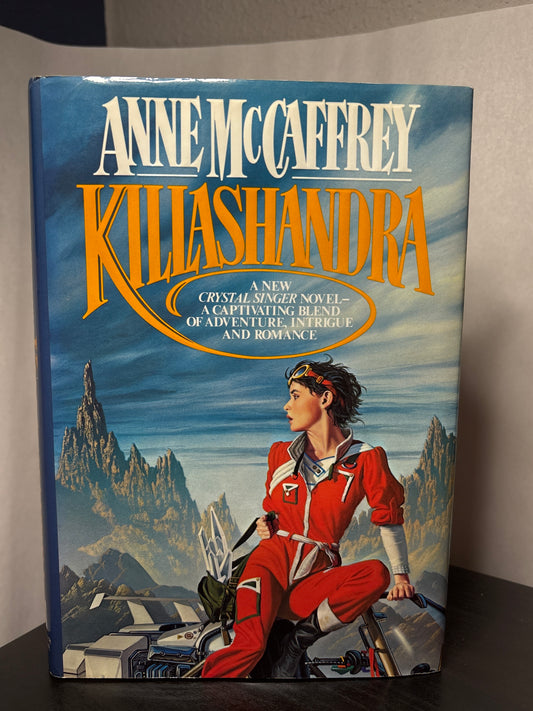 Killashandra by Anne McCaffrey (Crystal Singer #2)