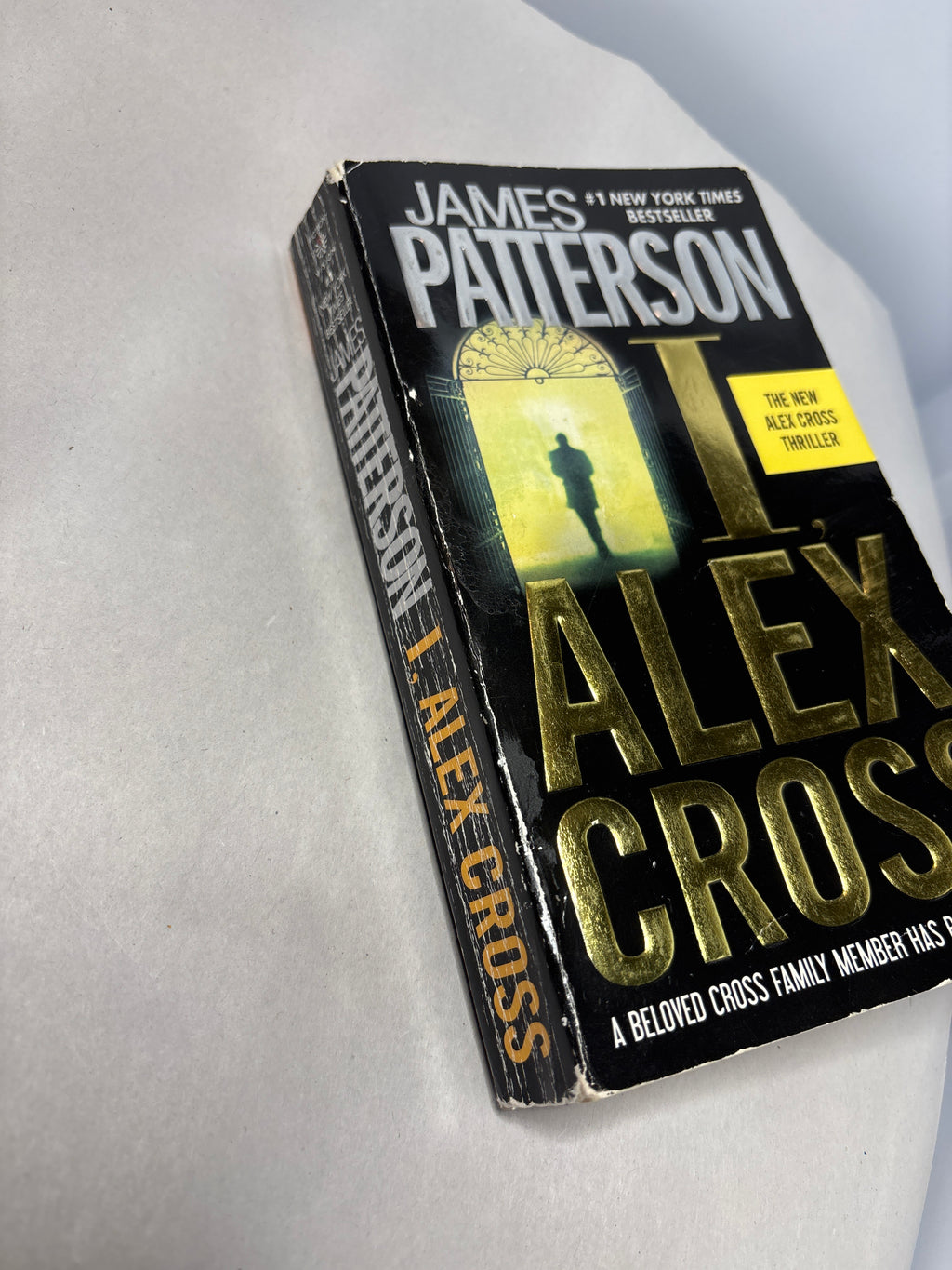 I, Alex Cross by James Patterson