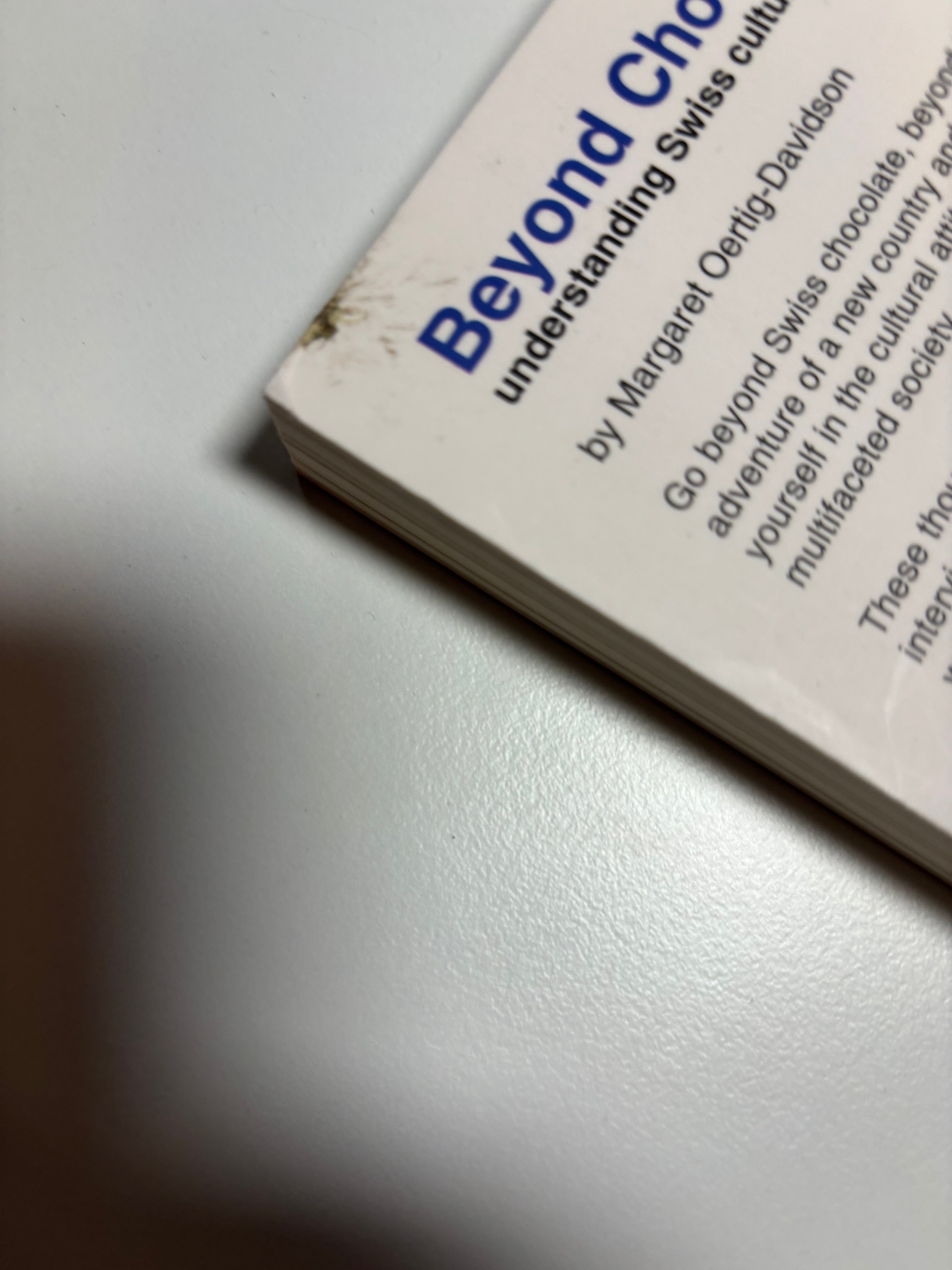 Beyond Chocolate: Understanding Swiss Culture by Margaret Oertig-Davidson