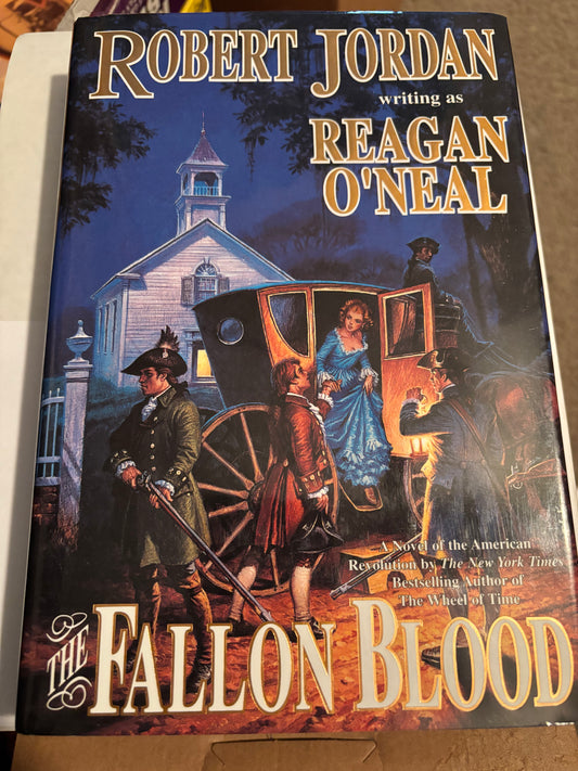 The Fallon Blood by Robert Jordan writing as Reagan O'Neal