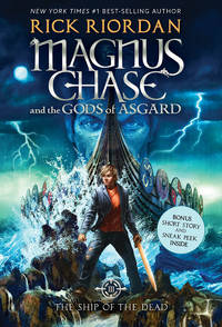Magnus Chase and The Gods of Asgard - The Ship of the Dead - USED - good