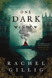 One Dark Window by Rachel Gillig - The Shepherd King duology